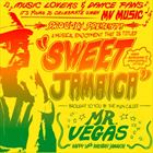 Sweet Jamaica (+ Mr. Vegas)