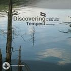 Discovering Tempest Recordings