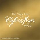 Very Best Of Cafe Del Mar Music