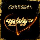 Golden Era (+ David Morales)