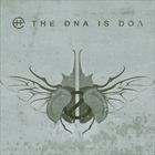 DNA Is DOA