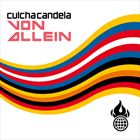 Von Allein (WIR And Culcha Candela Single Edit)
