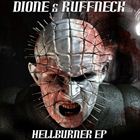 Hellburner (+ DJ Dione)