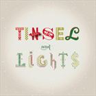 Tinsel And Lights