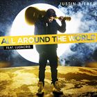 All Around The World (+ Justin Bieber)