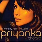 In My City (+ Priyanka Chopra)