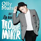 Troublemaker (+ Olly Murs)