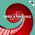 My House (+ Mike Vale)
