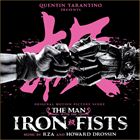 Man With The Iron Fists
