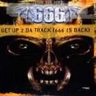 Get Up 2 Da Track (666 Is Back) (Special Maxi Edition)