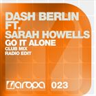 Go It Alone (+ Dash Berlin)
