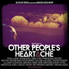 Other Peoples Heartache
