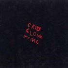 Crazy Clown Time (Deluxe Edition)