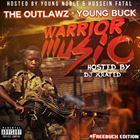 Warrior Music: #FreeBuck Edition
