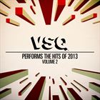 Performs The Hits Of 2013 Vol. 2