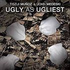 Ugly As Ugliest