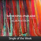Alienation Single Of The Week