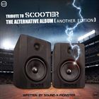 Tribute To Scooter: The Alternative Album (Another Edition)