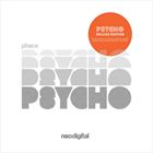 Psycho LP (Deluxe Edition)