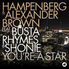 Youre A Star (+ Hampenberg And Alexander Brown)