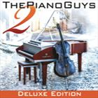 Piano Guys 2 (Deluxe Edition)