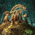 Friends On Mushrooms (Volume 2)