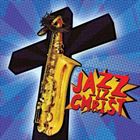 Jazz-Iz Christ