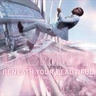 Beneath Your Beautiful (+ Labrinth)