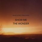 Show Me The Wonder