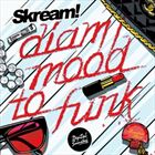 Diam / Mood To Funk