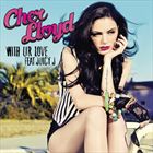With Ur Love (+ Cher Lloyd)