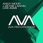 Love Again (+ Andy Moor)