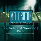 Mel Ashton Plays Einaudo: Selected Works