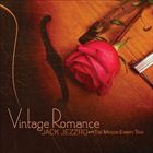 Vintage Romance (+ The Mason Embry Trio)