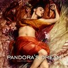 Pandoras Dream
