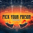 Pick Your Poison (Volume 02)