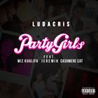 Party Girls (+ Ludacris)