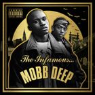 Infamous Mobb Deep (Deluxe Edition)