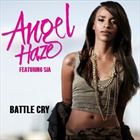 Battle Cry (+ Angel Haze)
