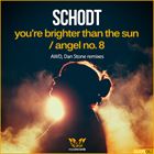 Youre Brighter Than The Sun / Angel No. 8