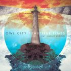 Beautiful Times (+ Owl City)