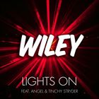 Lights On (+ Wiley)