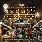 Felix Brothers (+ Young Dolph, Peewee Longway)