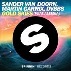 Gold Skies (+ Sander van Doorn)