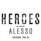 Heroes (+ Alesso)