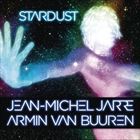 Stardust (+ Armin van Buuren)