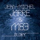Glory (+ Jean-Michel Jarre)