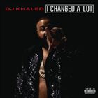 I Changed A Lot (Deluxe Edition)
