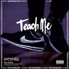 Teach Me (+ Joey Bada$$)