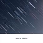 Music For Explorers